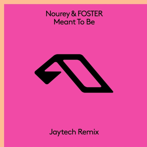 Nourey, Foster - Meant To Be (Jaytech Remix) [ANJ802RBD]